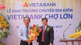 VietABank khai trương di dời địa điểm Chi nhánh Chợ Lớn