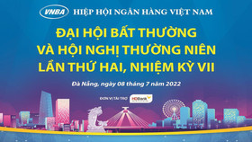 Hiệp hội Ngân hàng Việt Nam sẽ tổ chức Đại hội bất thường năm 2022