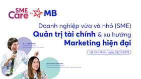 MB tổ chức Tọa đàm “SME - Quản trị tài chính và Xu hướng marketing hiện đại”