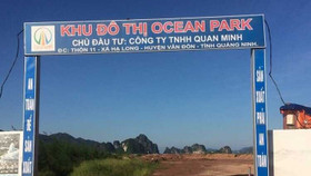 Quảng Ninh yêu cầu dừng quảng cáo, chào bán, huy động vốn cho dự án Ocean Park