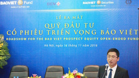 Baoviet Fund ra mắt Quỹ đầu tư cổ phiếu Bảo Việt triển vọng