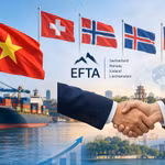 Việt Nam - EFTA: Sau hơn một thập kỷ đàm phán, chờ ngày hái trái ngọt