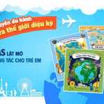 Bộ sách Atlas tương tác mở rộng thế giới khám phá của trẻ