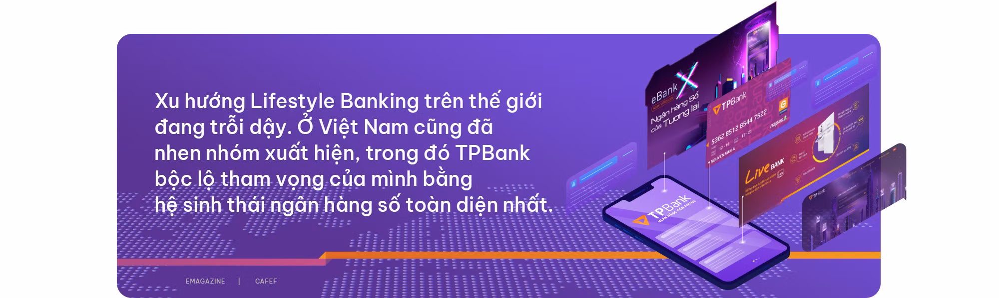 "Tạo phong cách sống bằng dịch vụ ngân hàng" dịch vụ tương lai hiện hữu của TP Bank ảnh 8