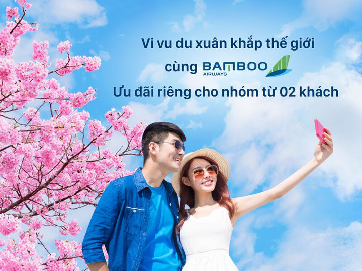 Vi vu du xuân khắp thế giới với mức giá cực tốt cùng Bamboo Airways và iVIVU