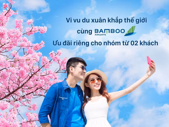 Vi vu du xuân khắp thế giới với mức giá cực tốt cùng Bamboo Airways và iVIVU