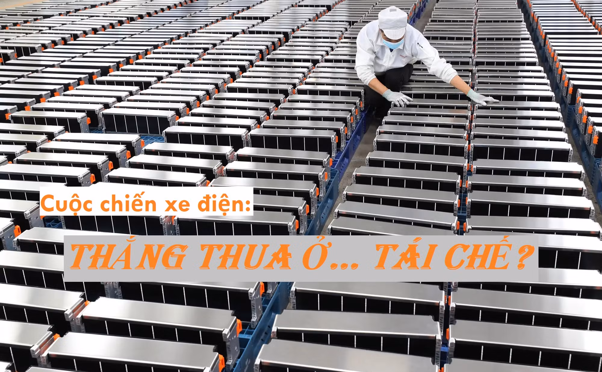 TÁI CHẾ PIN XE ĐIỆN2.jpg