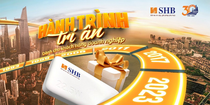 SHB dành 6000 phần quà tặng khách hàng doanh nghiệp dịp 30 thành lập