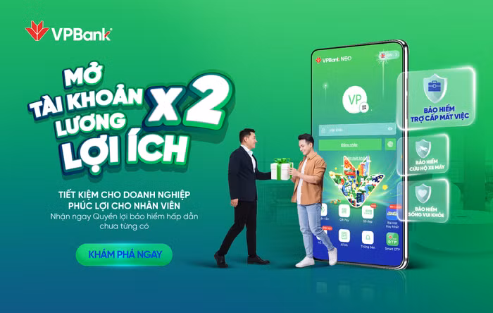 VPBank tặng bảo hiểm trợ cấp mất việc cho khách hàng sử dụng dịch vụ chi trả lương
