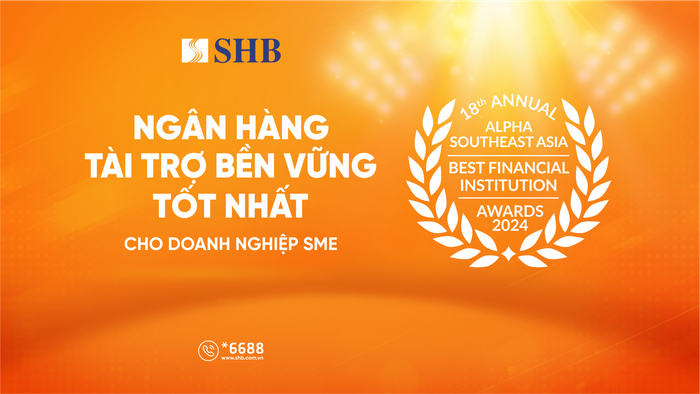 SHB được vinh danh “Ngân hàng tài trợ bền vững tốt nhất dành cho doanh nghiệp SME”