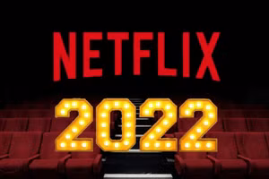 Netfix "mở đầu năm 2022" với loạt phim hấp dẫn không thể bỏ qua