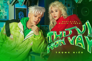 MV "Thú Vị Hơn Vậy" màn comeback của Trọng Hiếu đầy sáng tạo độc đáo!