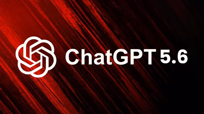 OpenAI ra mắt mô hình ChatGPT-5.6 với ba phiên bản mới