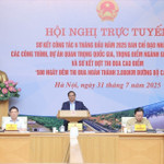 Thủ tướng Phạm Minh Chính chủ trì Hội nghị trực tuyến sơ kết công tác 6 tháng đầu năm 2025 của Ban Chỉ đạo nhà nước các công trình, dự án quan trọng quốc gia, trọng điểm ngành giao thông vận tải,và sơ kết đợt thi đua cao điểm "500 ngày đêm thi đua hoàn thành 3.000 km đường bộ cao tốc"