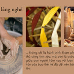 Mỗi làng nghề là một câu chuyện, một hành trình