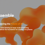 Nền tảng AI training Assemble kết nối các chuyên gia công nghệ toàn cầu tham gia huấn luyện mô hình AI