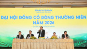 Nam A Bank tổ chức thành công Đại hội cổ đông 2026: Tăng vốn điều lệ lên hơn 22.500 tỷ đồng