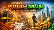 Đại gia Việt với những màn rút lui và tái xuất rúng động dư luận năm 2025