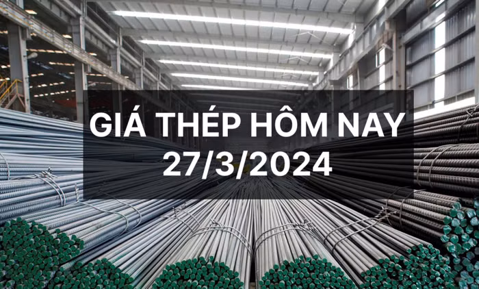 Giá thép ngày 27/3: Thép nội địa chưa thấy tín hiệu biến động giá