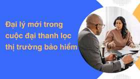 Đại lý mới trong cuộc đại thanh lọc thị trường bảo hiểm